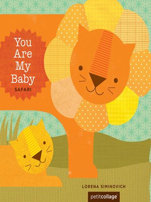 cover image of You Are My Baby: Safari